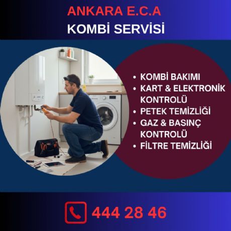 Ankara E.C.A Kombi Servisi